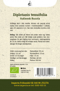 Italiensk Rucola, Fintfligede blade i tætte rosetter. Intens og pebret smag.